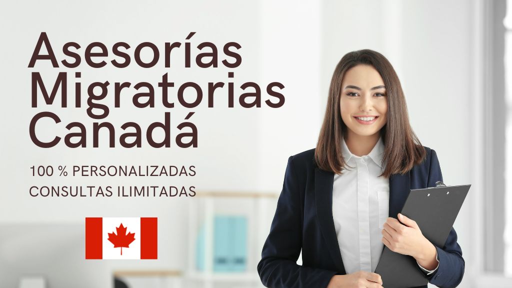 Asesorías Migratorias para Canadá especializadas en latinos